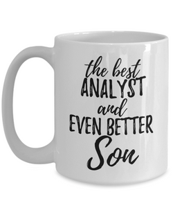 Analyst Son Funny Gift Idea for Child Coffee Mug The Best And Even Better Tea Cup-Coffee Mug