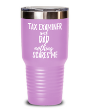 Load image into Gallery viewer, Funny Tax Examiner Dad Tumbler Gift Idea for Father Gag Joke Nothing Scares Me Coffee Tea Insulated Cup With Lid-Tumbler