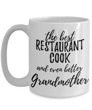 Load image into Gallery viewer, Restaurant Cook Grandmother Funny Gift Idea for Grandma Coffee Mug The Best And Even Better Tea Cup-Coffee Mug