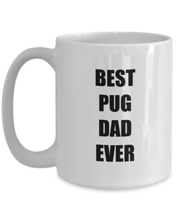 Pug Dad Mug Dog Lover Funny Gift Idea for Novelty Gag Coffee Tea Cup-Coffee Mug