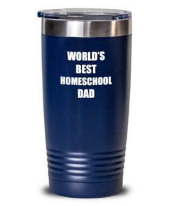 Homeschool Dad Tumbler Funny Gift Idea for Novelty Gag Coffee Tea Insulated Cup With Lid-Tumbler