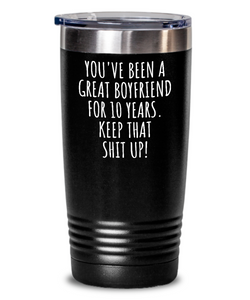 10 Years Anniversary Boyfriend Tumbler Funny Gift for BF 10th Dating Relationship Couple Together Insulated Cup With Lid-Tumbler