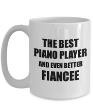 Load image into Gallery viewer, Piano Player Fiancee Mug Funny Gift Idea for Her Betrothed Gag Inspiring Joke The Best And Even Better Coffee Tea Cup-Coffee Mug
