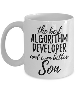 Algorithm Developer Son Funny Gift Idea for Child Coffee Mug The Best And Even Better Tea Cup-Coffee Mug