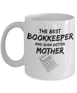 Bookkeeper Mom Mug Best Book keeper Mother Funny Gift for Mama Novelty Gag Coffee Tea Cup-Coffee Mug