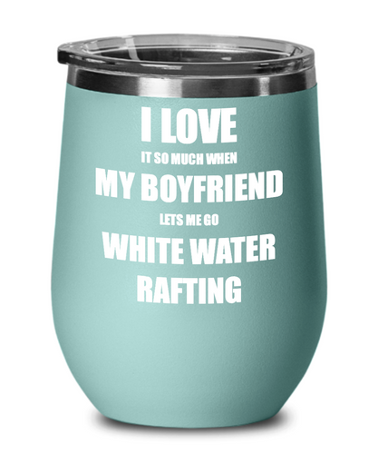 Funny White Water Rafting Wine Glass Gift For Girlfriend From Boyfriend Lover Joke Insulated Tumbler Lid-Wine Glass