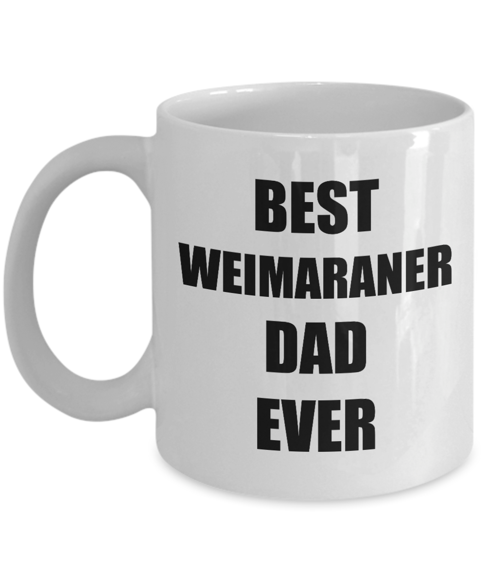 Weimaraner Dad Mug Dog Lover Funny Gift Idea for Novelty Gag Coffee Tea Cup-Coffee Mug