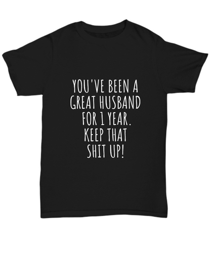 1 Year Anniversary Husband T-Shirt Funny Gift for 1st Wedding Marriage-Shirt / Hoodie