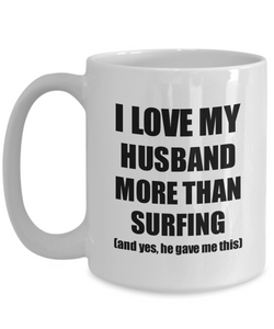 Surfing Wife Mug Funny Valentine Gift Idea For My Spouse Lover From Husband Coffee Tea Cup-Coffee Mug