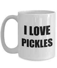 Load image into Gallery viewer, I Love Pickles Mug Funny Gift Idea Novelty Gag Coffee Tea Cup-Coffee Mug