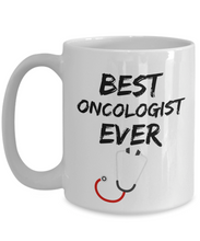 Load image into Gallery viewer, Oncologist Mug - Best Oncologist Ever - Funny Gift for Oncologist-Coffee Mug