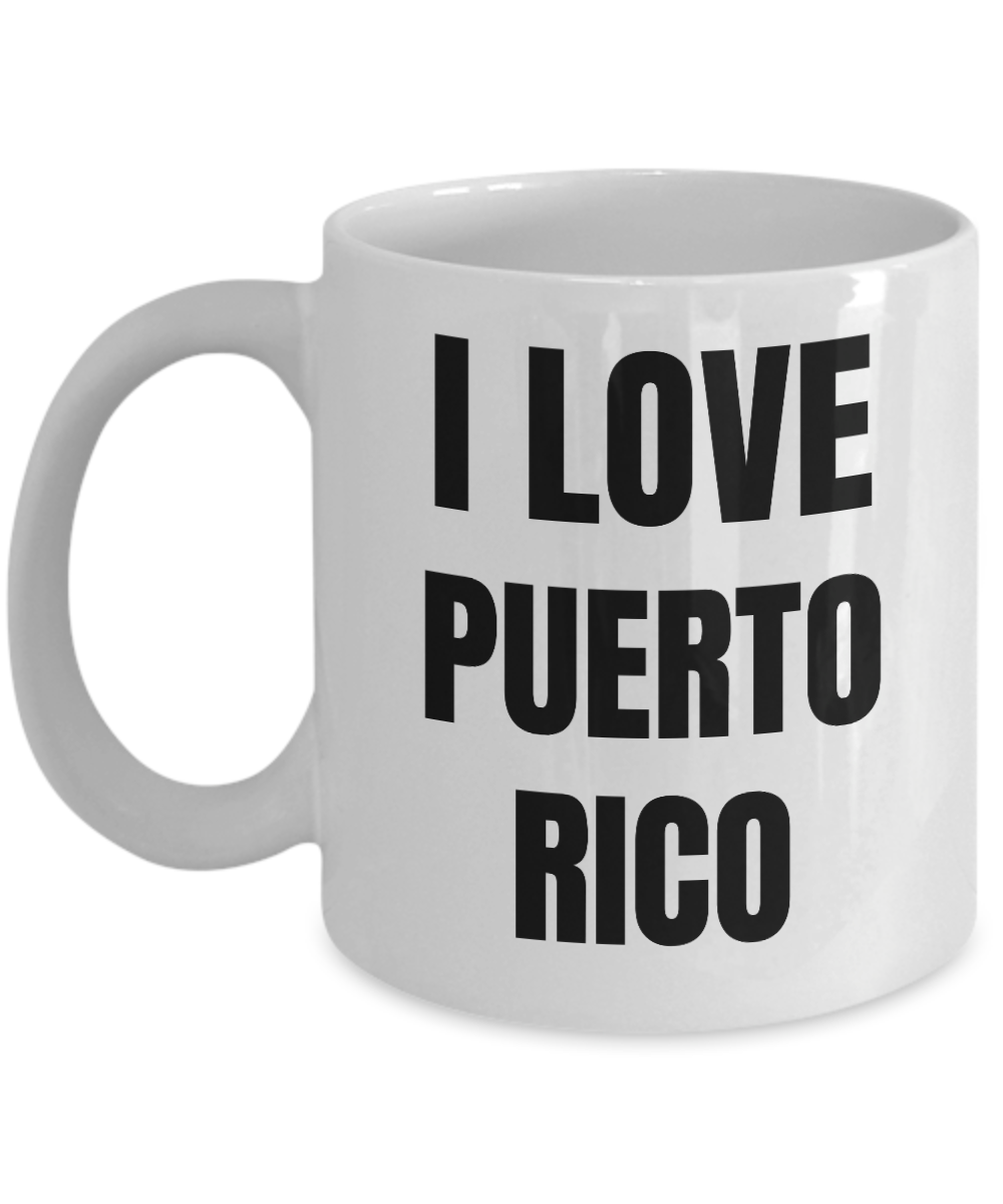 I Love Puerto Rico Mug Rican Funny Gift Idea Novelty Gag Coffee Tea Cup-Coffee Mug