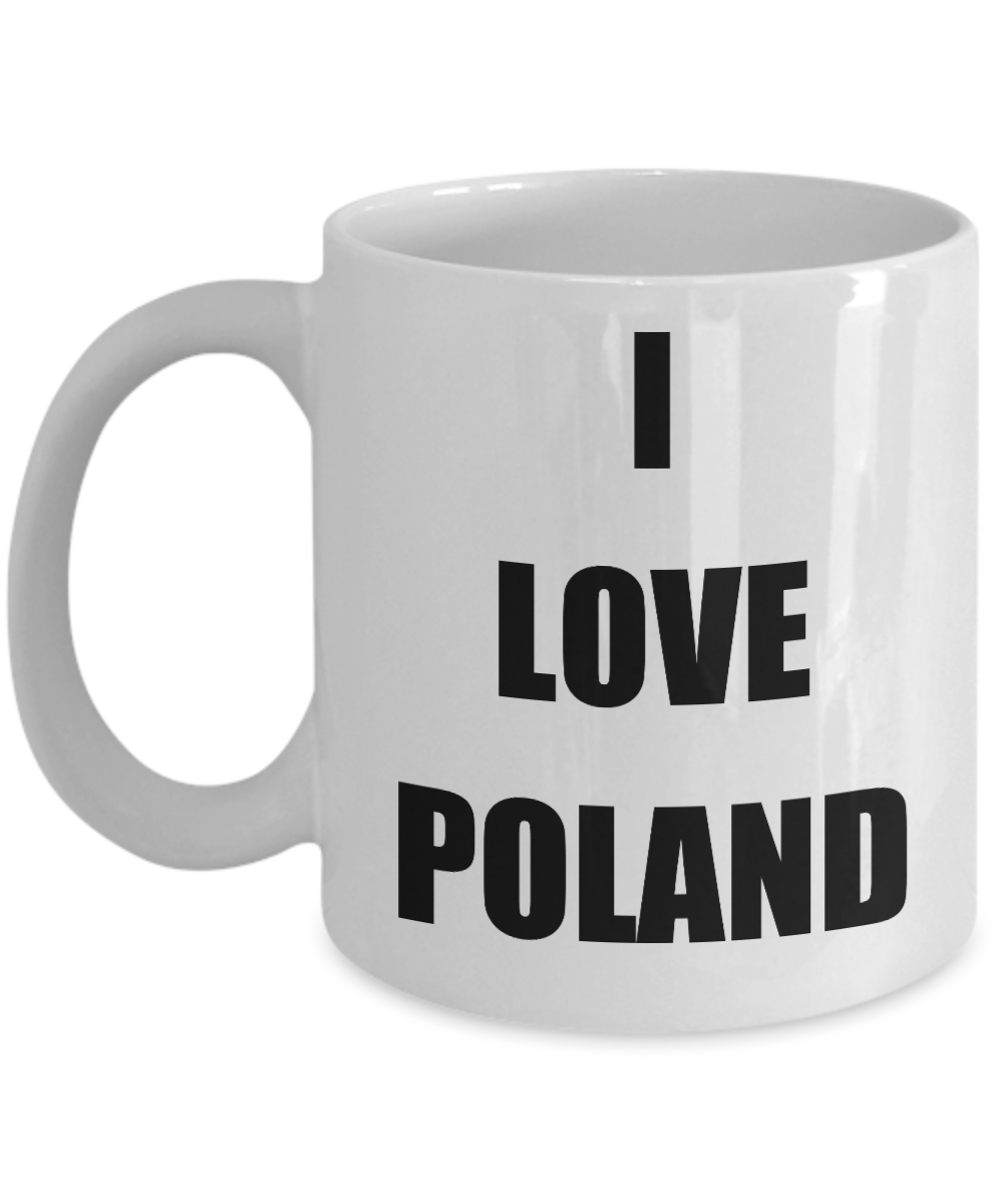 I Love Poland Mug Funny Gift Idea Novelty Gag Coffee Tea Cup-Coffee Mug