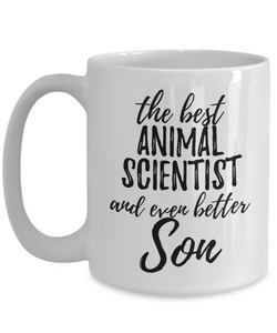 Animal Scientist Son Funny Gift Idea for Child Coffee Mug The Best And Even Better Tea Cup-Coffee Mug