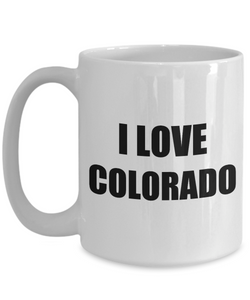 I Love Colorado Mug Funny Gift Idea Novelty Gag Coffee Tea Cup-Coffee Mug