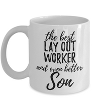 Load image into Gallery viewer, Lay-Out Worker Son Funny Gift Idea for Child Coffee Mug The Best And Even Better Tea Cup-Coffee Mug