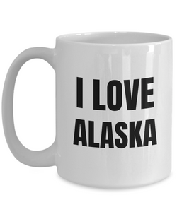 I Love Alaska Mug Funny Gift Idea Novelty Gag Coffee Tea Cup-Coffee Mug