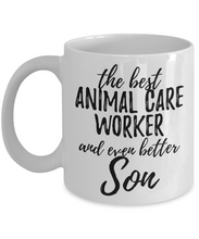 Load image into Gallery viewer, Animal Care Worker Son Funny Gift Idea for Child Coffee Mug The Best And Even Better Tea Cup-Coffee Mug