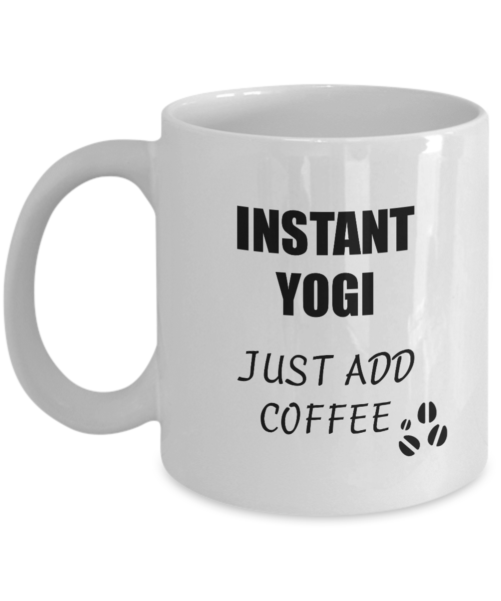 Yogi Mug Instant Just Add Coffee Funny Gift Idea for Corworker Present Workplace Joke Office Tea Cup-Coffee Mug