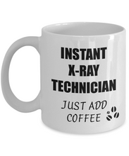 Load image into Gallery viewer, X-Ray Technician Mug Instant Just Add Coffee Funny Gift Idea for Corworker Present Workplace Joke Office Tea Cup-Coffee Mug