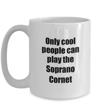Load image into Gallery viewer, Soprano Cornet Player Mug Musician Funny Gift Idea Gag Coffee Tea Cup-Coffee Mug