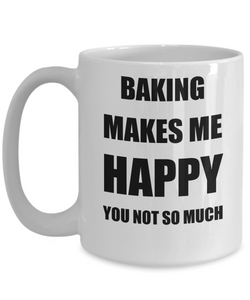Baking Mug Lover Fan Funny Gift Idea Hobby Novelty Gag Coffee Tea Cup-Coffee Mug