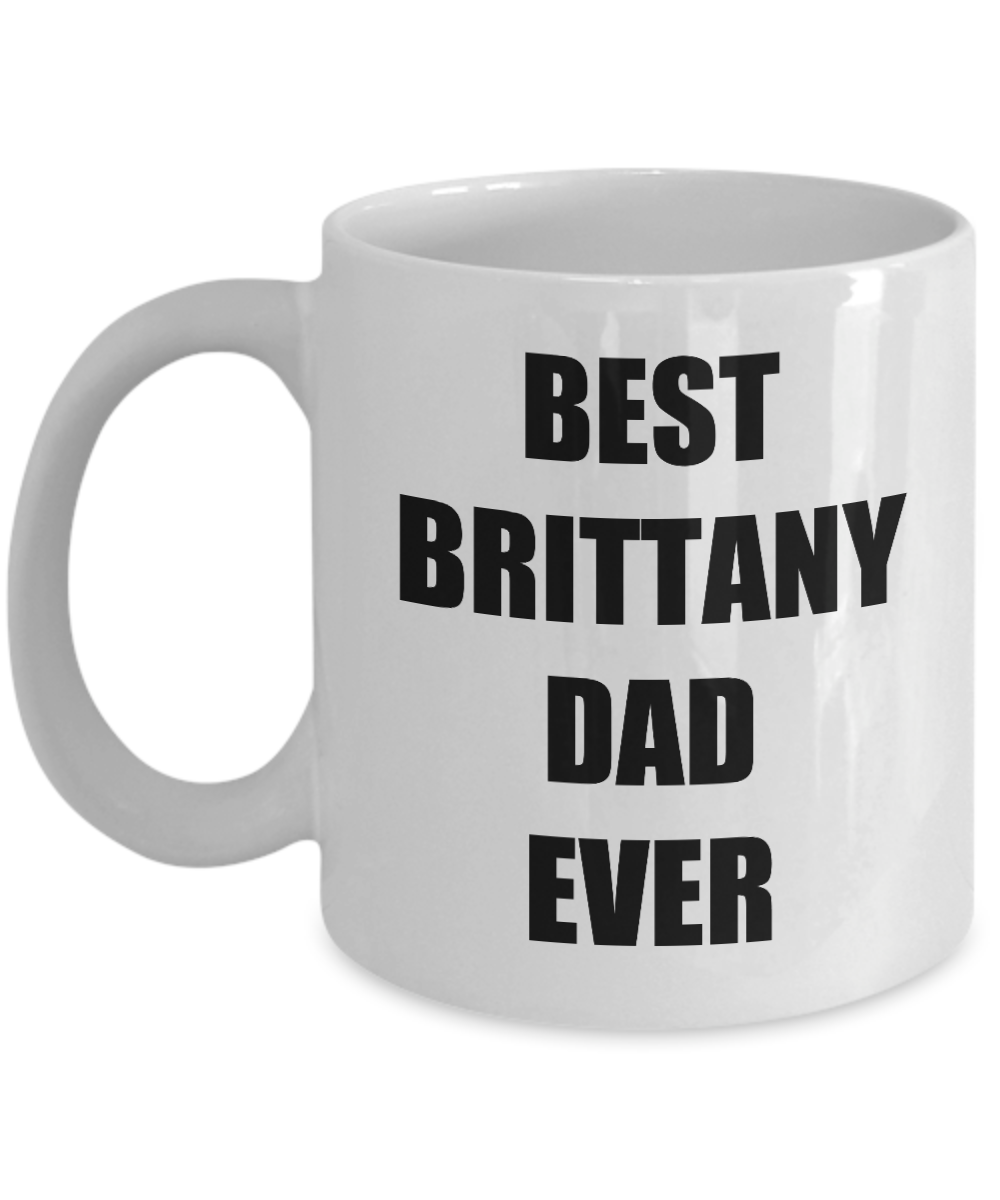Brittany Dad Mug Spaniel Funny Gift Idea for Novelty Gag Coffee Tea Cup-Coffee Mug