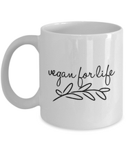 Load image into Gallery viewer, Vegan for Life Mug-Coffee Mug