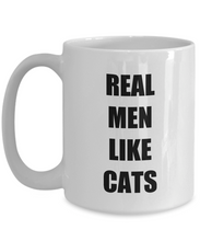 Load image into Gallery viewer, Real Men Like Cats Mug Funny Gift Idea for Novelty Gag Coffee Tea Cup-[style]