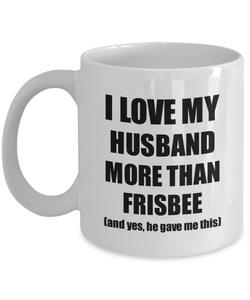 Frisbee Wife Mug Funny Valentine Gift Idea For My Spouse Lover From Husband Coffee Tea Cup-Coffee Mug