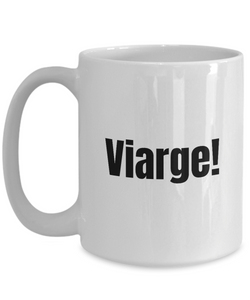 Viarge Mug Quebec Swear In French Expression Funny Gift Idea for Novelty Gag Coffee Tea Cup-Coffee Mug