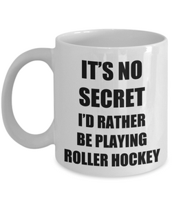 Roller Hockey Mug Sport Fan Lover Funny Gift Idea Novelty Gag Coffee Tea Cup-Coffee Mug