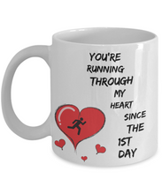 Load image into Gallery viewer, Anniversary Gift for Him - You are running through my heart since the first day-Coffee Mug