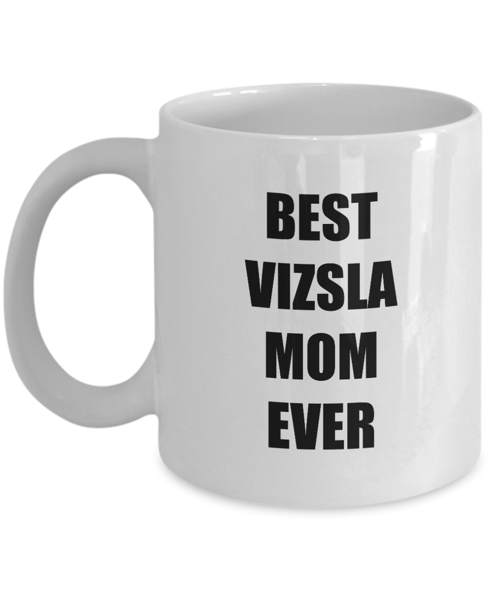 Vizsla Mom Mug Dog Lover Funny Gift Idea for Novelty Gag Coffee Tea Cup-Coffee Mug