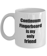Load image into Gallery viewer, Funny Continuum Fingerboard Mug Is My Only Friend Quote Musician Gift for Instrument Player Coffee Tea Cup-Coffee Mug