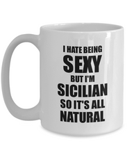 Load image into Gallery viewer, Sexy Sicilian Mug Funny Gift For Husband Wife Bf Gf Sicily Pride Novelty Gag Coffee Tea Cup-Coffee Mug