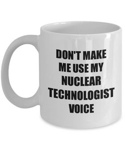 Nuclear Technologist Mug Coworker Gift Idea Funny Gag For Job Coffee Tea Cup-Coffee Mug