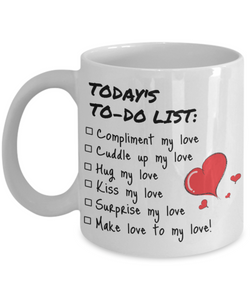 TODAYS TODO LIST-Coffee Mug