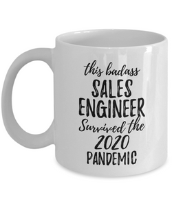 This Badass Sales Engineer Survived The 2020 Pandemic Mug Funny Coworker Gift Epidemic Worker Gag Coffee Tea Cup-Coffee Mug