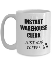 Load image into Gallery viewer, Warehouse Clerk Mug Instant Just Add Coffee Funny Gift Idea for Corworker Present Workplace Joke Office Tea Cup-Coffee Mug