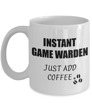 Load image into Gallery viewer, Game Warden Mug Instant Just Add Coffee Funny Gift Idea for Corworker Present Workplace Joke Office Tea Cup-Coffee Mug