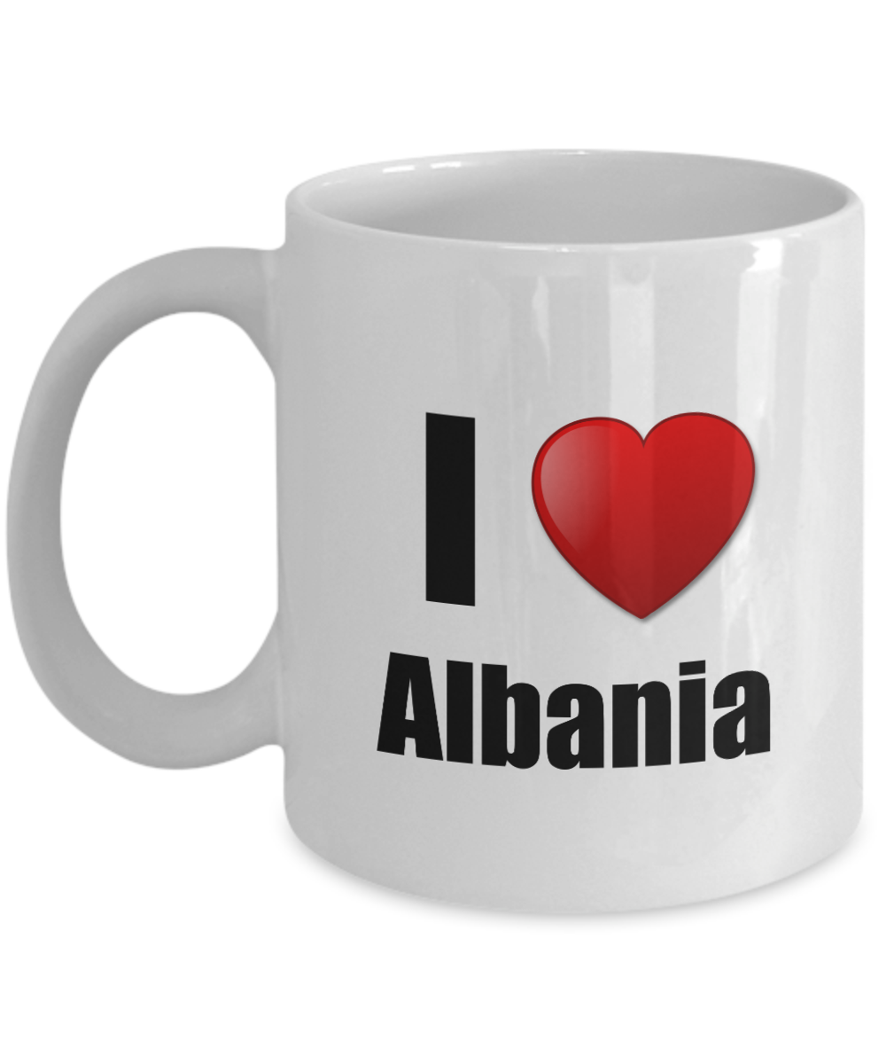 Albania Mug I Love Funny Gift Idea For Country Lover Pride Novelty Gag Coffee Tea Cup-Coffee Mug