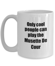 Load image into Gallery viewer, Musette De Cour Player Mug Musician Funny Gift Idea Gag Coffee Tea Cup-Coffee Mug