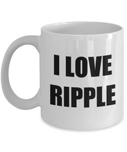 Load image into Gallery viewer, I Love Ripple Mug Funny Gift Idea Novelty Gag Coffee Tea Cup-[style]