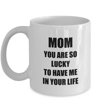 Load image into Gallery viewer, Lucky Mom Mug Funny Gift Idea for Novelty Gag Coffee Tea Cup-Coffee Mug