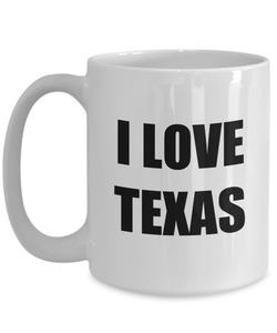 I Love Texas Mug Funny Gift Idea Novelty Gag Coffee Tea Cup-[style]