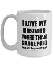 Load image into Gallery viewer, Canoe Polo Wife Mug Funny Valentine Gift Idea For My Spouse Lover From Husband Coffee Tea Cup-Coffee Mug