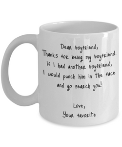 Boyfriend Mug Bf Dear Funny Gift Idea For My Novelty Gag Coffee Tea Cup Punch In the Face-Coffee Mug