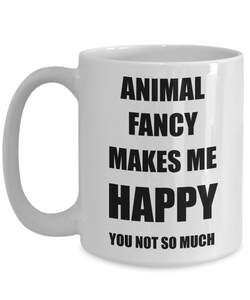 Animal Fancy Mug Lover Fan Funny Gift Idea Hobby Novelty Gag Coffee Tea Cup-Coffee Mug