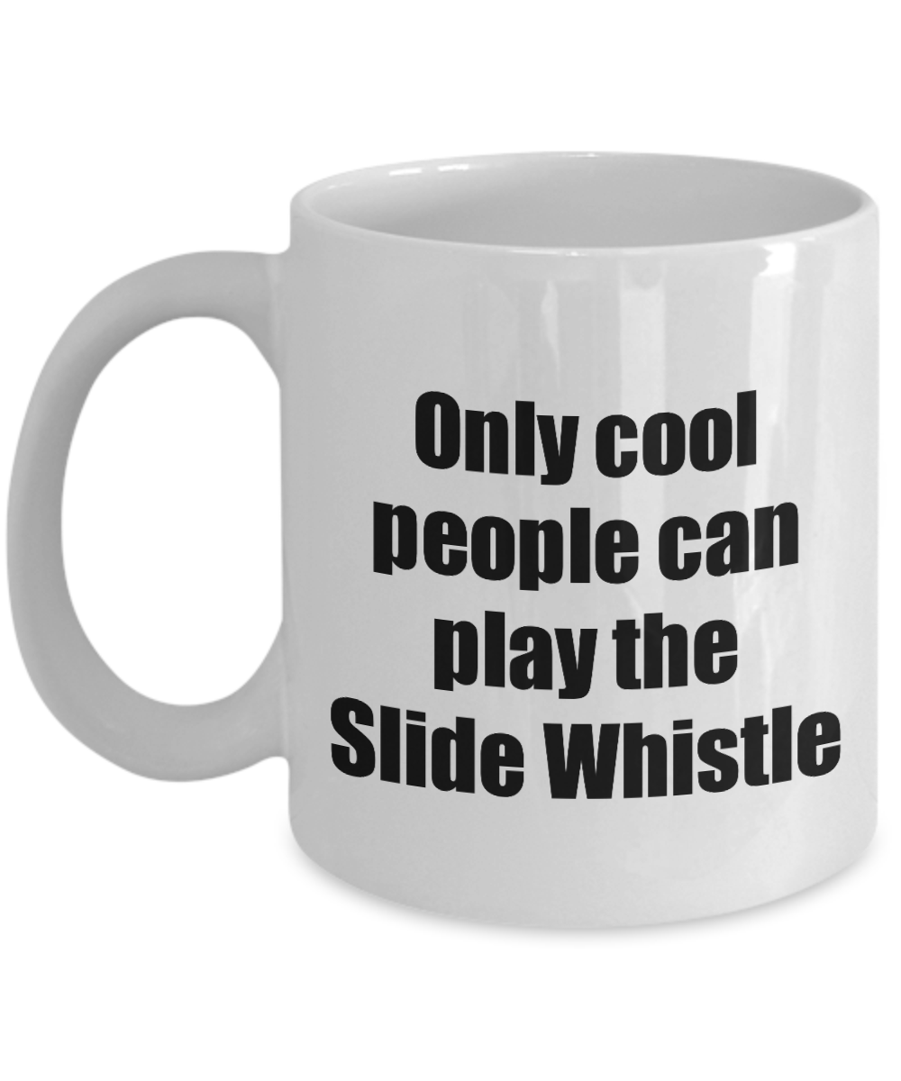 Slide Whistle Player Mug Musician Funny Gift Idea Gag Coffee Tea Cup-Coffee Mug
